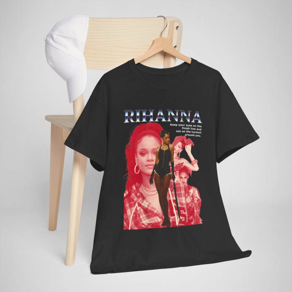 Rihanna Inspired T-Shirt with empowering quote for motivation