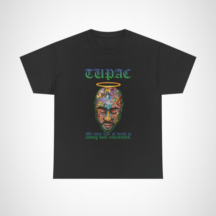 Artistic tribute T-shirt featuring Tupac Shakur and Fear of Death quote Black colour