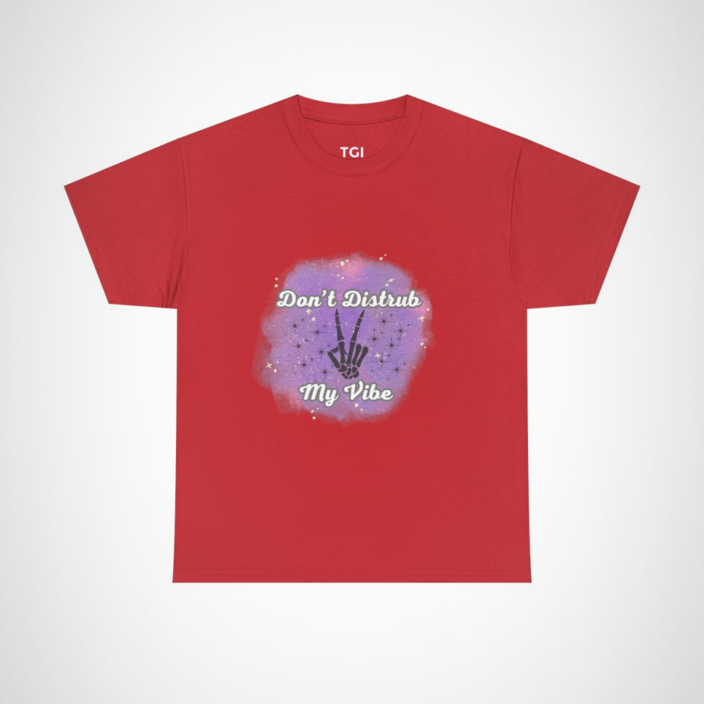 Don't Disturb My Vibe Skeleton Hand T-Shirt with a whimsical design against a watercolor backdrop Red colour