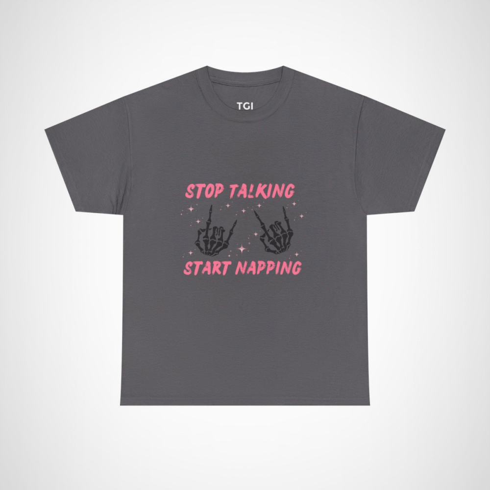 Funny Stop Talking Start Napping T-Shirt for Sleep Lovers Charcoal colour