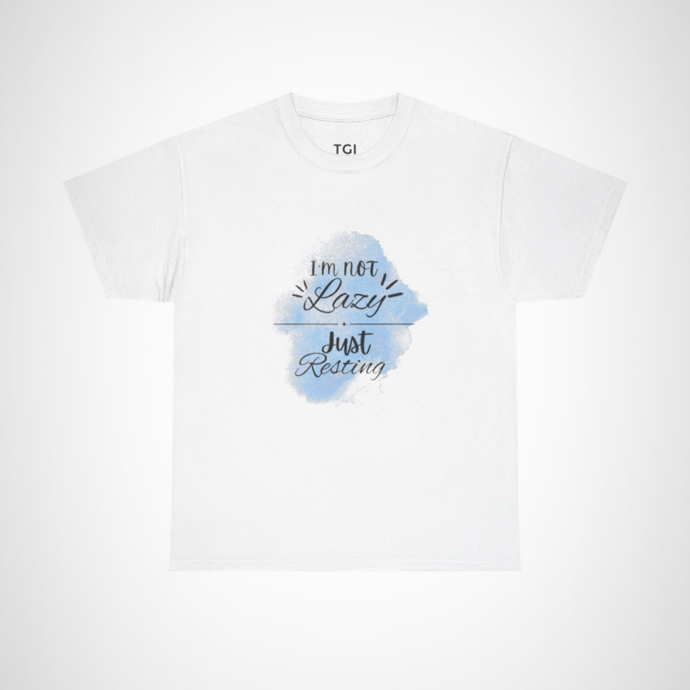 I'm Not Lazy, Just Resting T-Shirt - Humorous Relaxation Tee for Casual Wear White colour