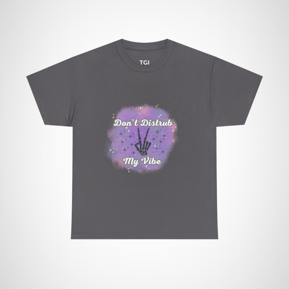Don't Disturb My Vibe Skeleton Hand T-Shirt with a whimsical design against a watercolor backdrop Charcoal colour