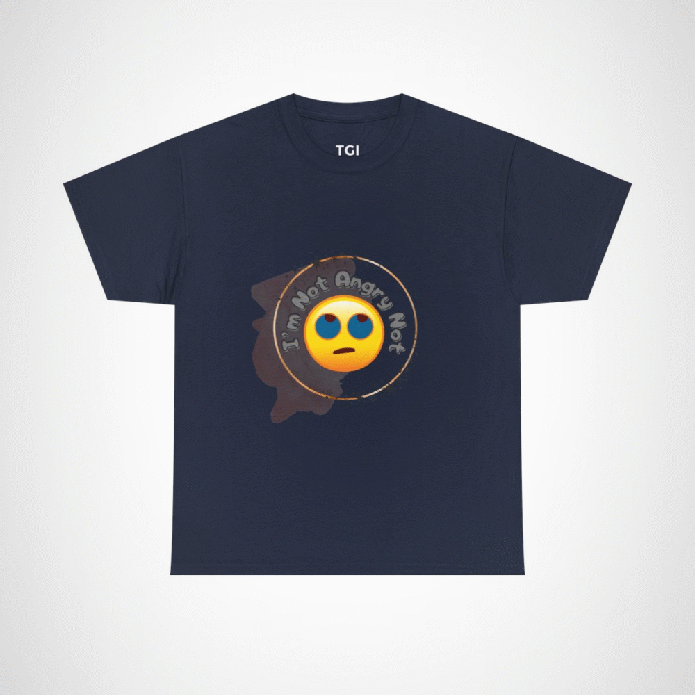 I'm Not Angry Not Emoji T-Shirt showcasing fun personality Navy colour