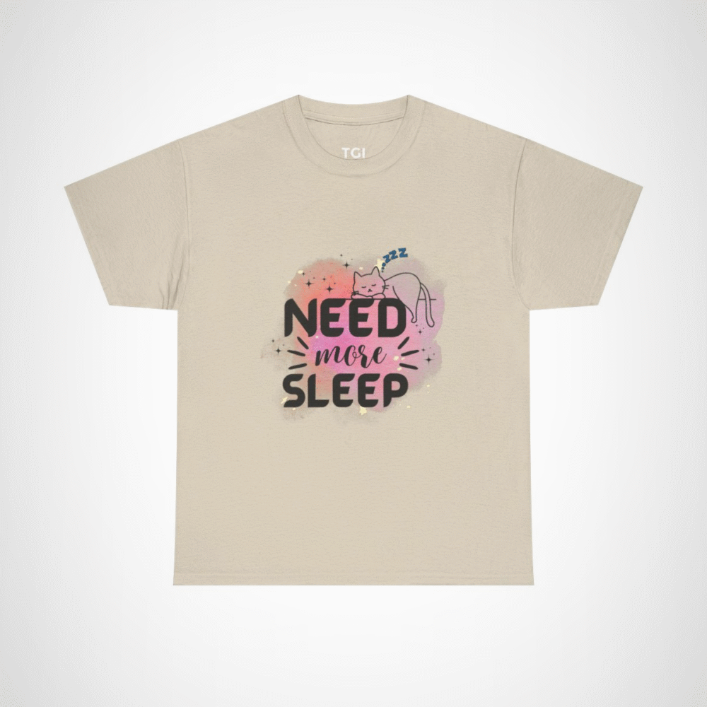 Need More Sleep Cat T-Shirt featuring a snoozing cat design Sand colour