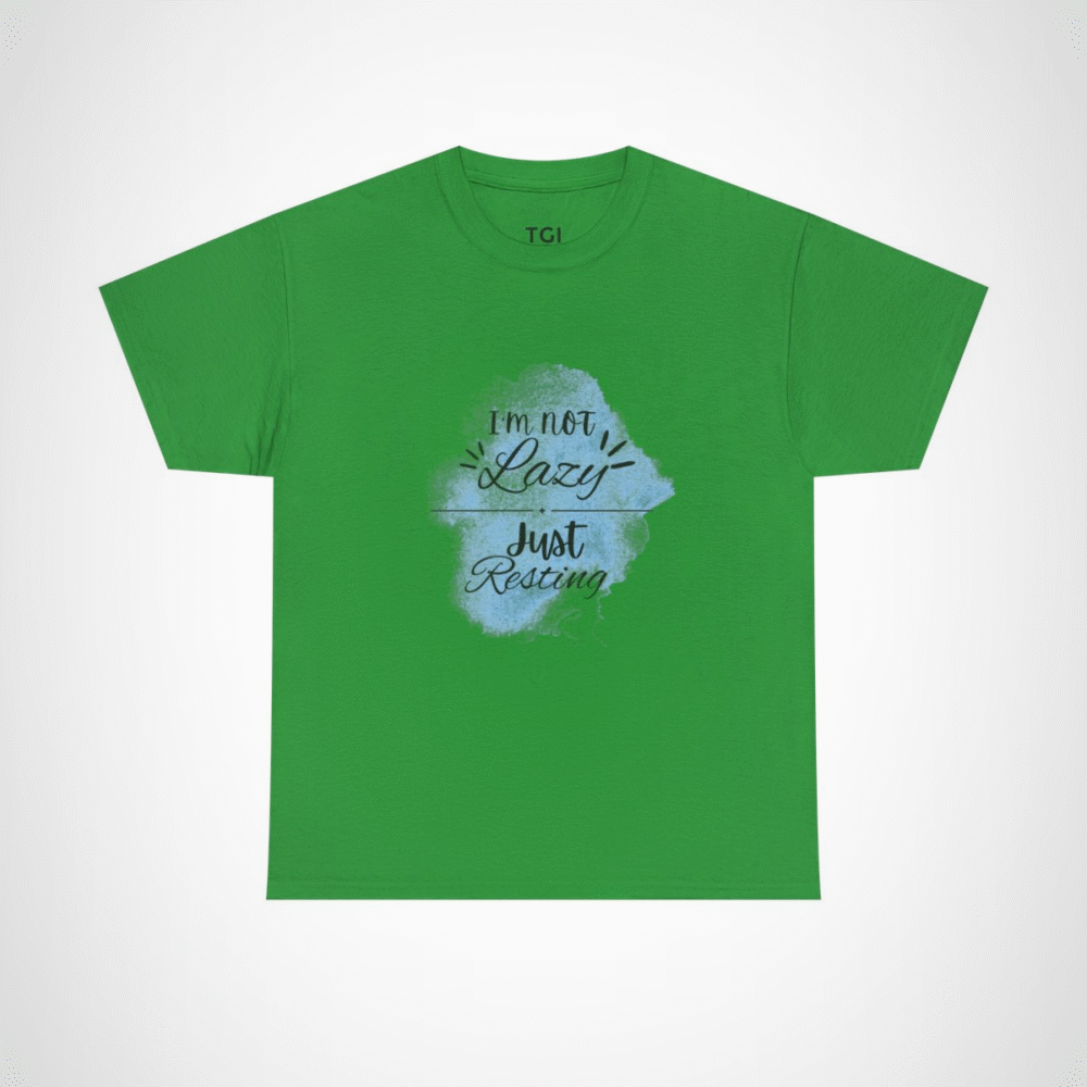 I'm Not Lazy, Just Resting T-Shirt - Humorous Relaxation Tee for Casual Wear Irish Green colour