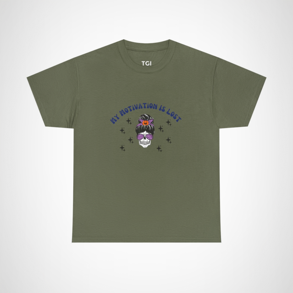 Skull Princess T-Shirt with the phrase My Motivation is Lost Military Green colour