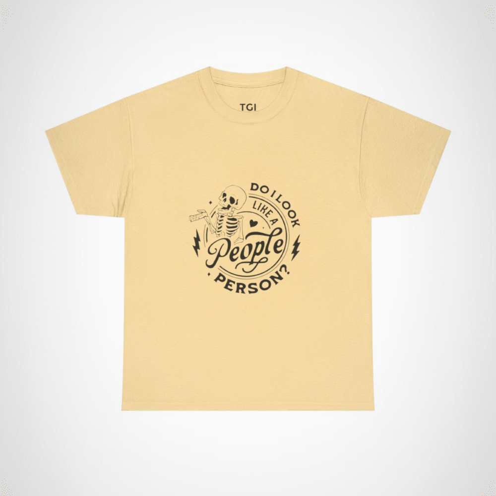 Funny Skeleton T-Shirt with the quote 'Do I Look Like A People Person?' Yellow Haze colour