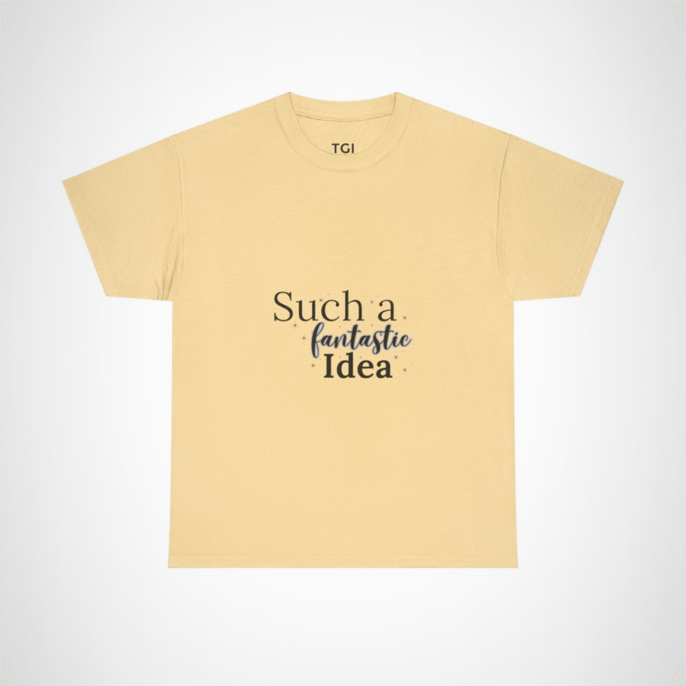 Inspirational 'Stay Fantastic' T-Shirt promoting positivity and good vibes Yellow Haze colour