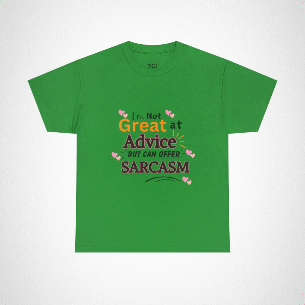 Witty Sarcasm T-Shirt showcasing vibrant design perfect for humour lovers Irish Green colour