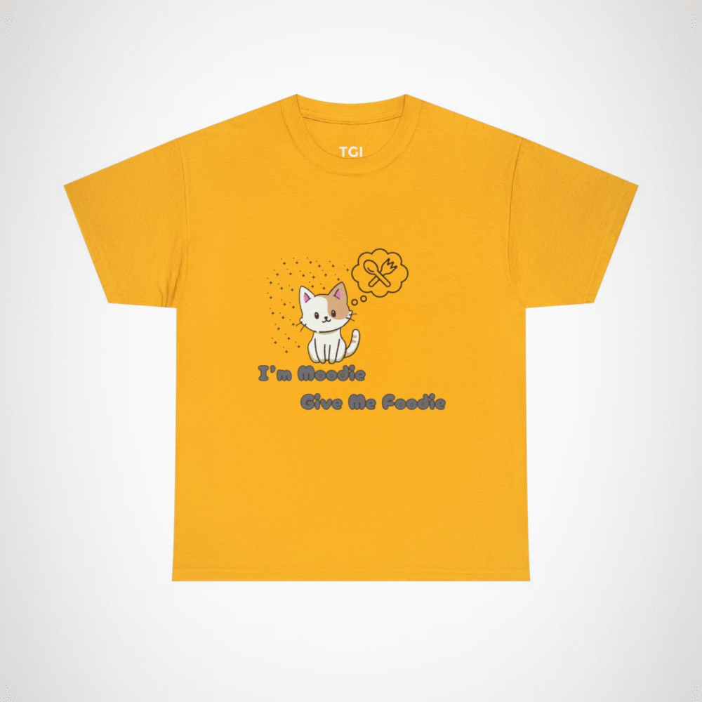 Cute 'I'm Moodie, Give Me Foodie' cat t-shirt for pet lovers, showcasing a playful design and soft fabric Gold colour