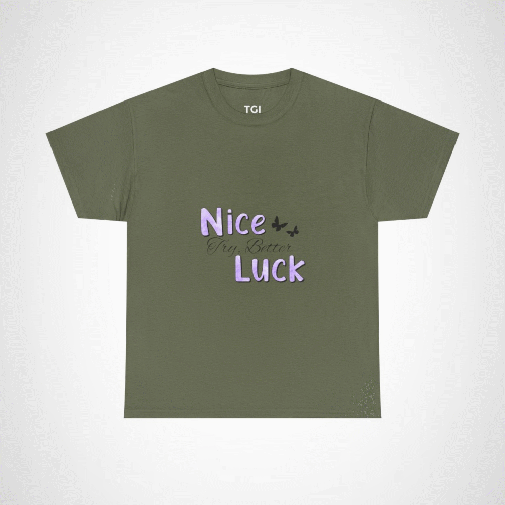 Nice Luck Positive Vibes T-Shirt in soft purple shades, featuring uplifting typography Military Green colour