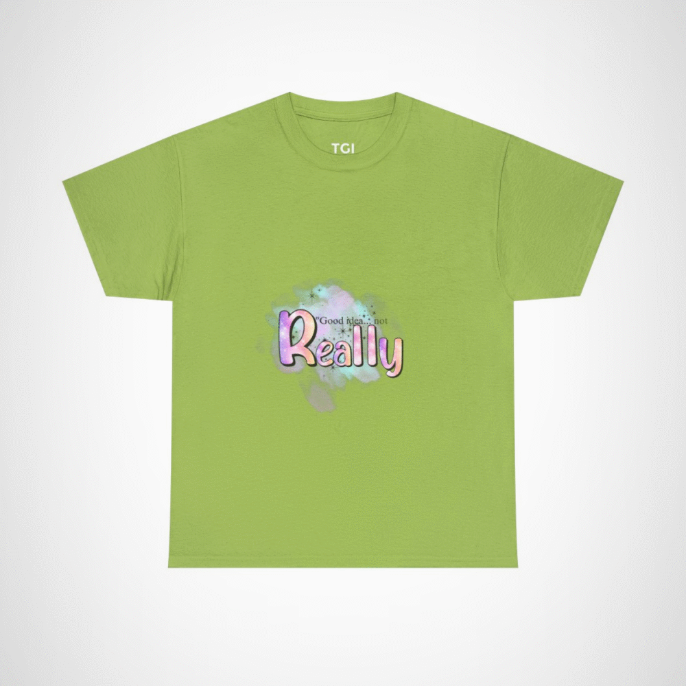Good Idea Not Really Funny Quote T-Shirt by Tee Gift Ideas Kiwi colour