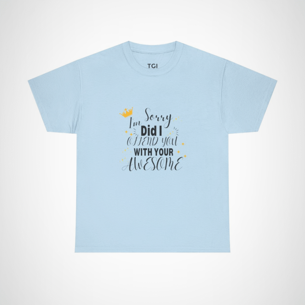Crown graphic on Sorry, Offend You? Awesome T-shirt Light Blue colour