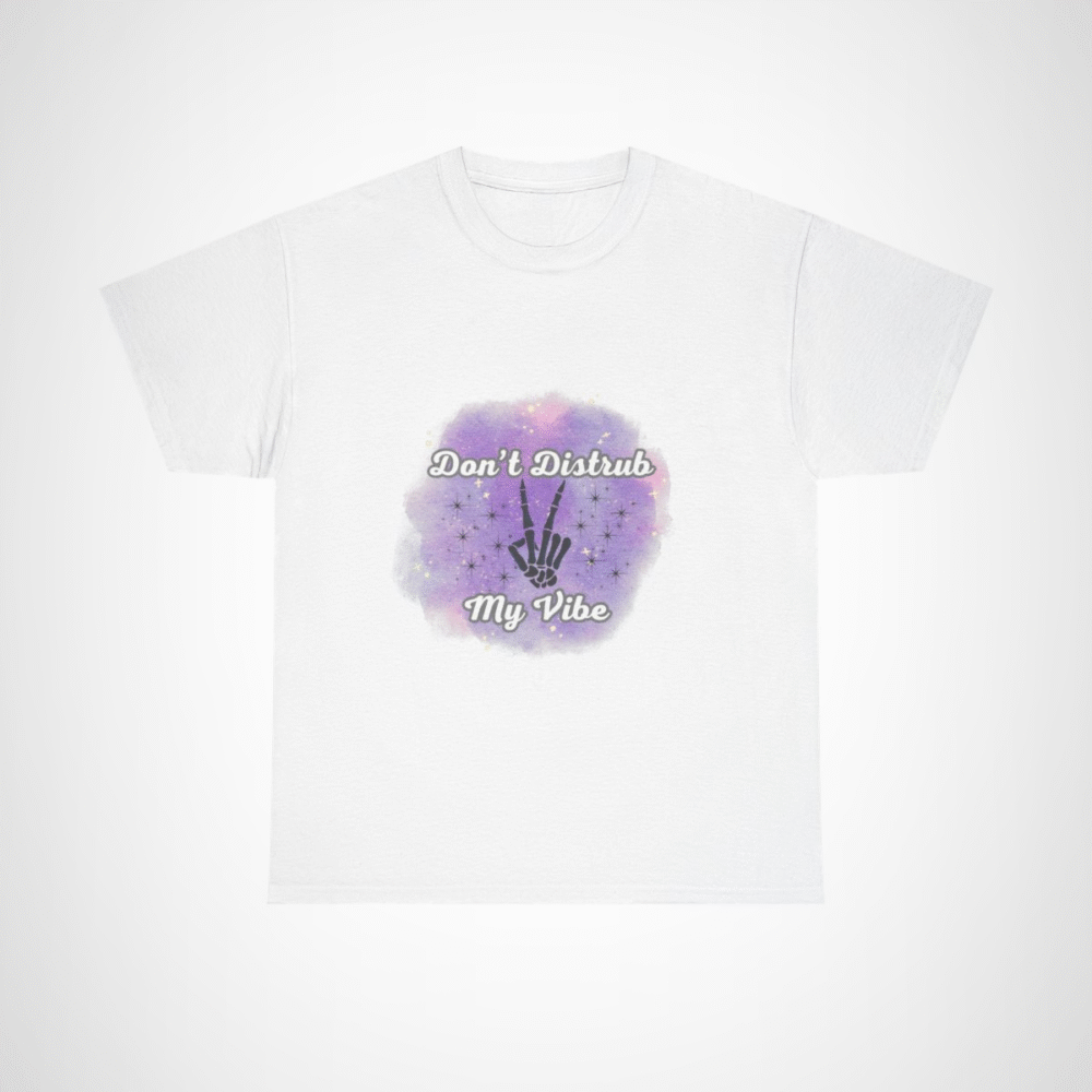 Don't Disturb My Vibe Skeleton Hand T-Shirt with a whimsical design against a watercolor backdrop White colour