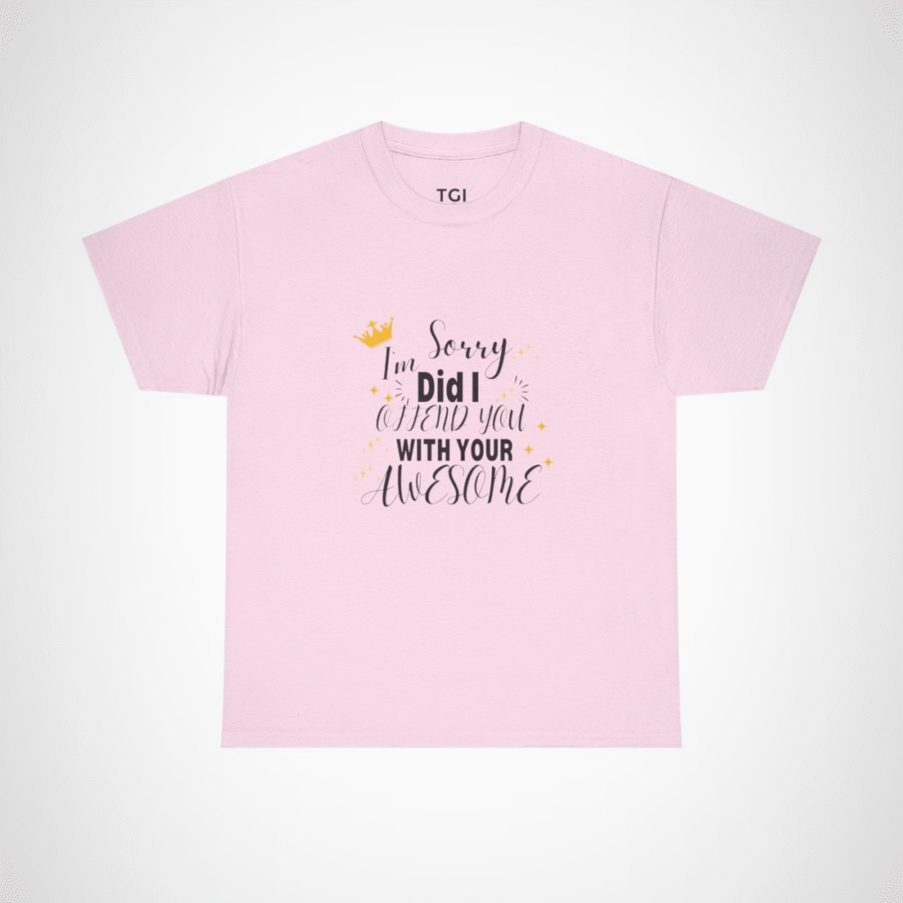 Crown graphic on Sorry, Offend You? Awesome T-shirt Light Pink colour