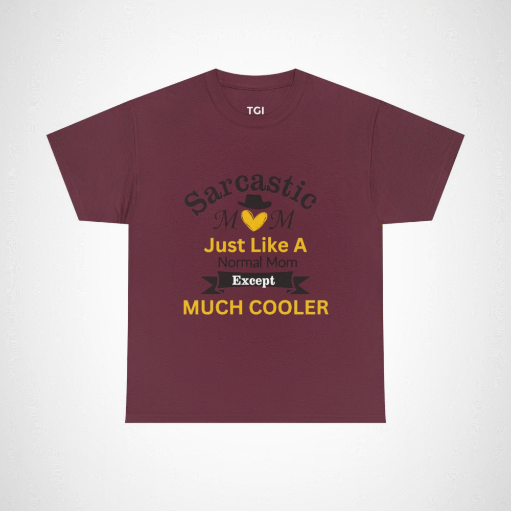Just Like A Heart Except Much Cooler T-Shirt - playful and unique design Maroon colour
