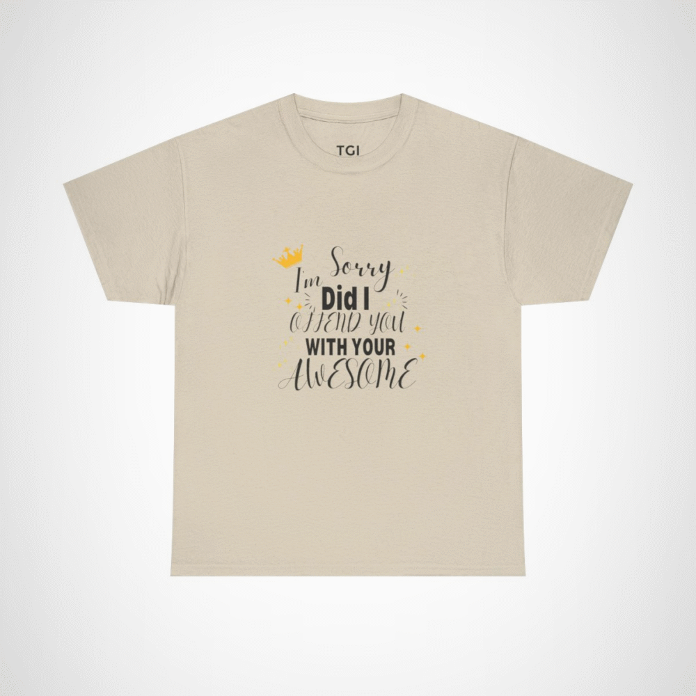 Crown graphic on Sorry, Offend You? Awesome T-shirt Sand colour