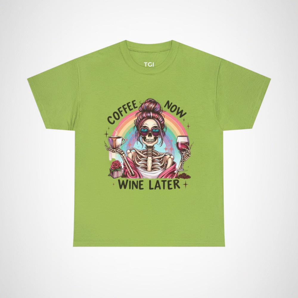 Funny Coffee Now, Wine Later Skeleton T-Shirt with vibrant rainbow design Kiwi colour