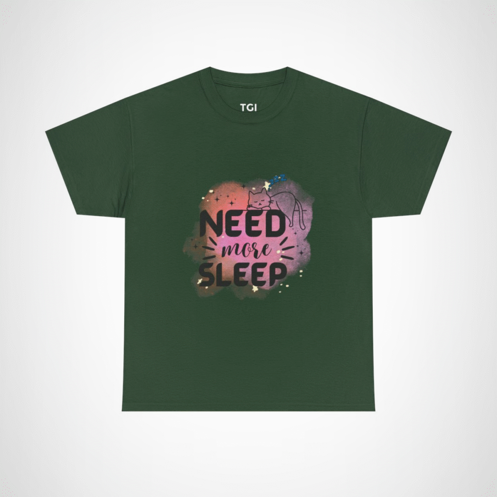 Need More Sleep Cat T-Shirt featuring a snoozing cat design Forest Green colour