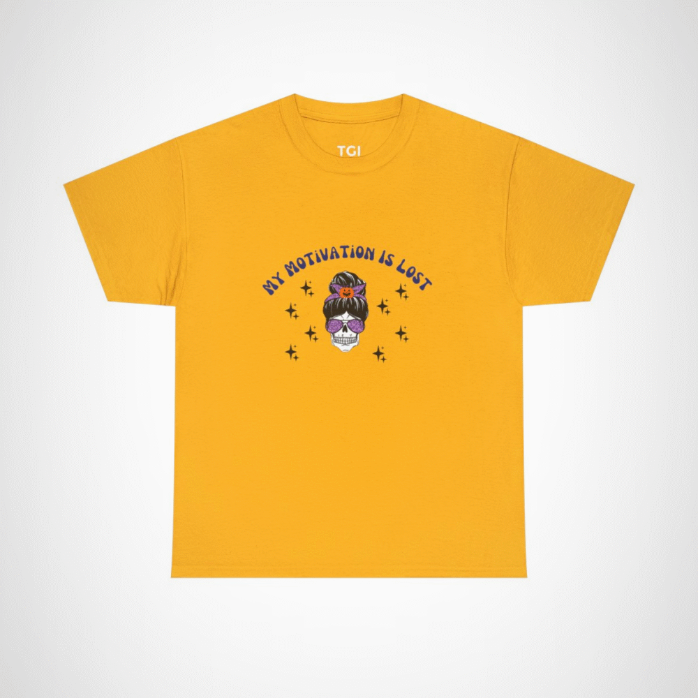 Skull Princess T-Shirt with the phrase My Motivation is Lost Gold colour