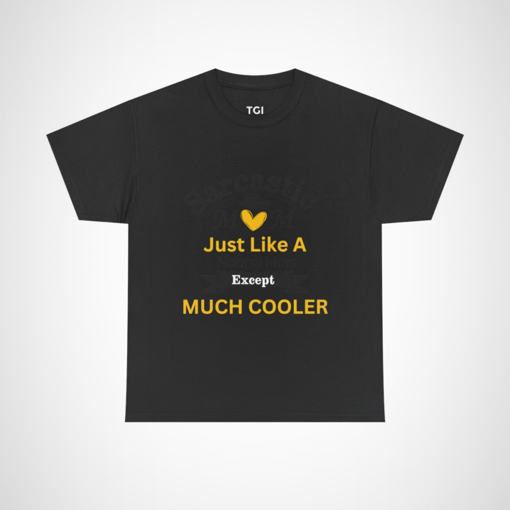 Just Like A Heart Except Much Cooler T-Shirt - playful and unique design Black colour