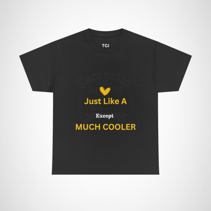 Just Like A Heart Except Much Cooler T-Shirt - playful and unique design Black colour