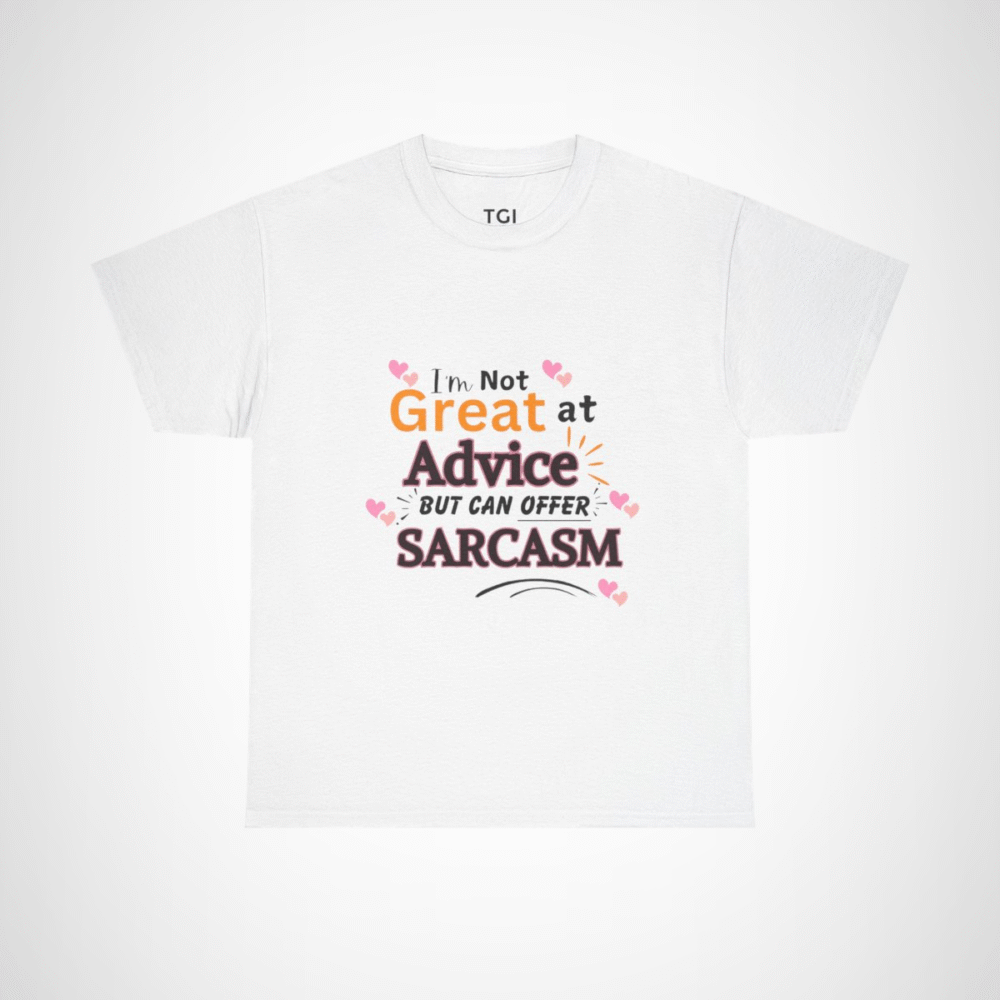 Witty Sarcasm T-Shirt showcasing vibrant design perfect for humour lovers White colour