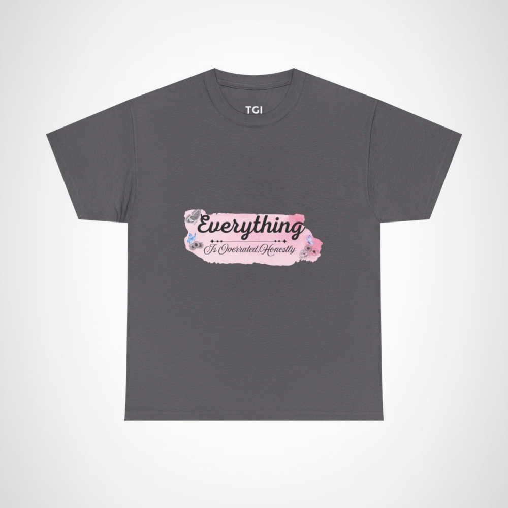 Funny 'Everything Is Overrated' t-shirt showcasing vibrancy and uniqueness Charcoal colour