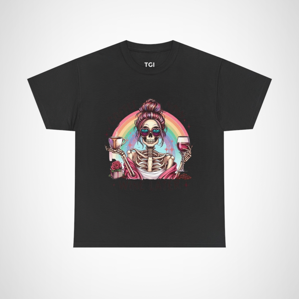 Funny Coffee Now, Wine Later Skeleton T-Shirt with vibrant rainbow design Black colour