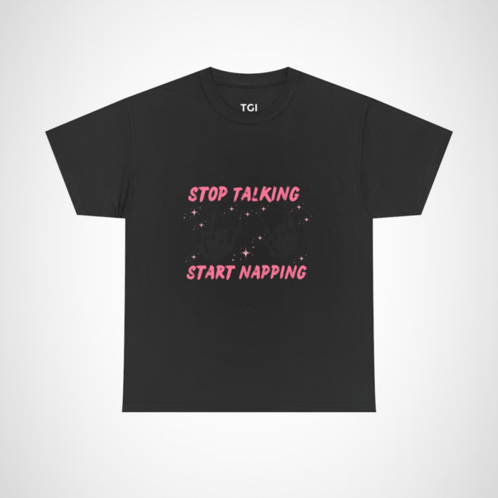 Funny Stop Talking Start Napping T-Shirt for Sleep Lovers Black colour