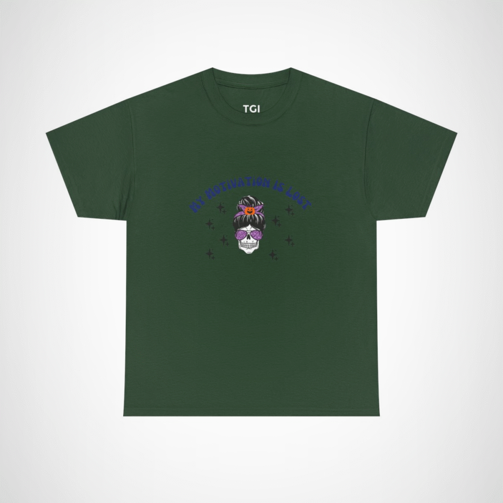 Skull Princess T-Shirt with the phrase My Motivation is Lost Forest Green colour