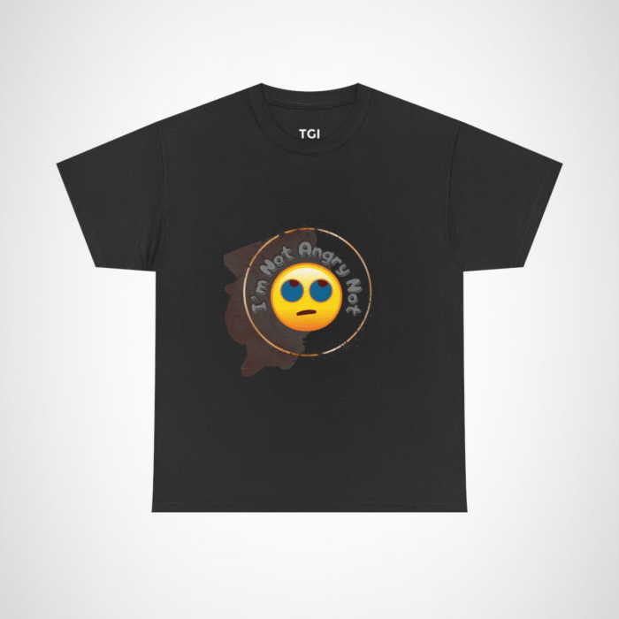I'm Not Angry Not Emoji T-Shirt showcasing fun personality Black colour
